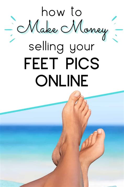 sites to sell feet pics|16 Best Sites & Apps To Sell Feet Pics & Make Money Online